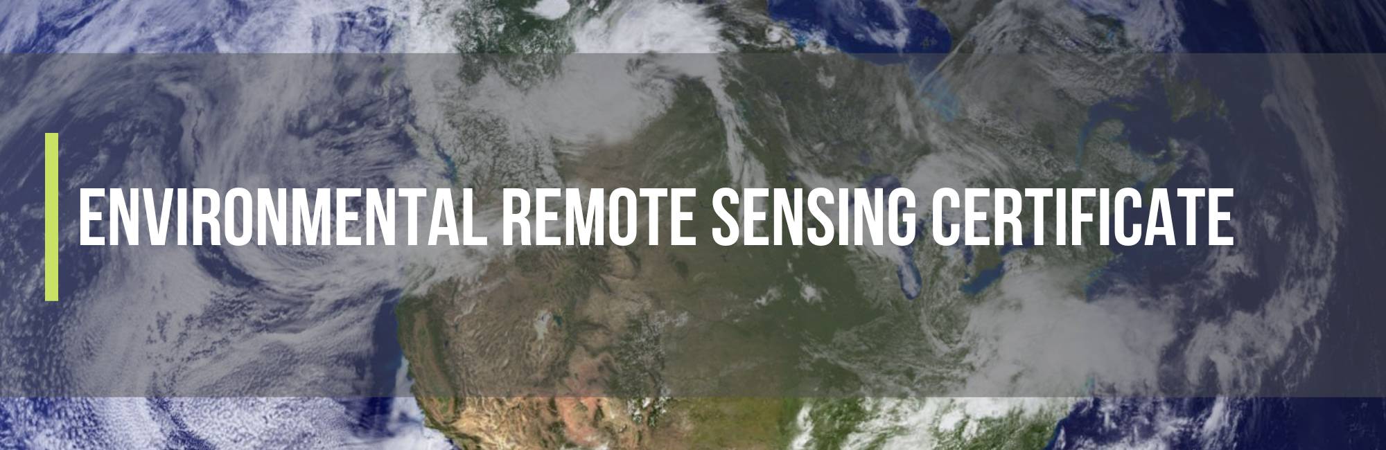Environmental Remote Sensing Certificate
